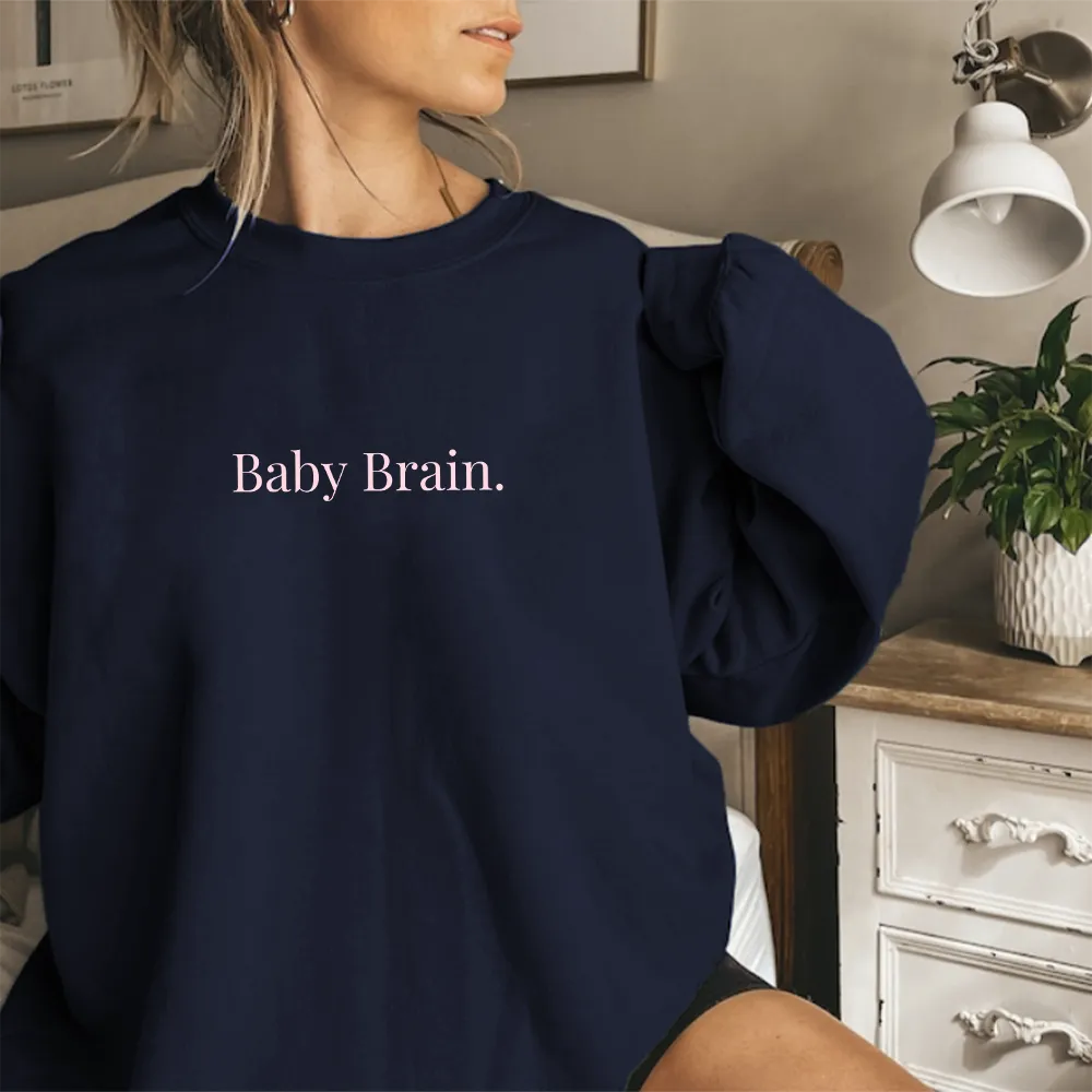 Baby Brain Women's Sweatshirt