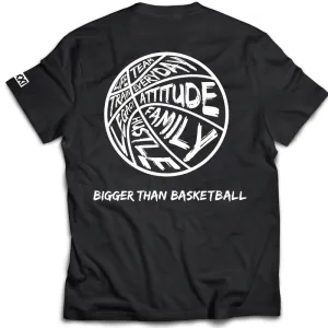 Bigger Than Basketball - T-Shirt - Black Bigger Than Basketball,