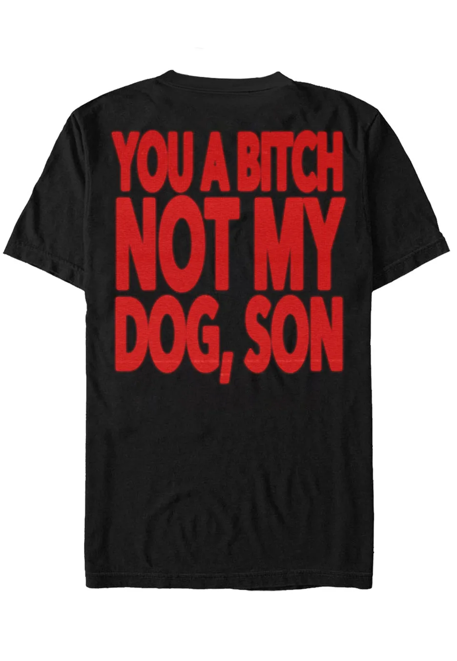 Deez Nuts - Not My Dog - T-Shirt
