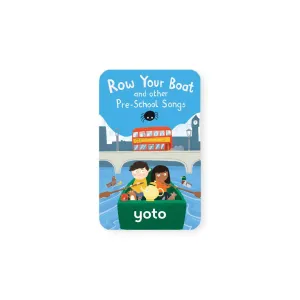 Yoto Card - Row Your Boat   Other Pre-School Songs